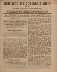 Deutsche Kriegsnachrichten (D.K.), Montag, 15. April 1918, Nr 217.