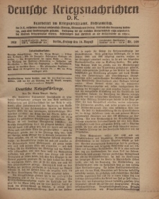 Deutsche Kriegsnachrichten (D.K.), Freitag, 16. August 1918, Nr 269.