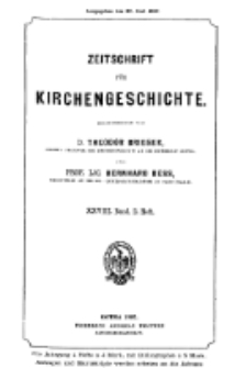 Zeitschrift für Kirchengeschichte, 1907, Bd. 28, H. 2.