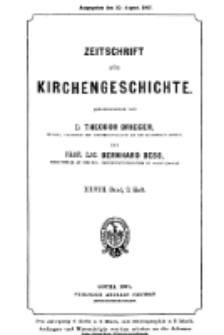 Zeitschrift für Kirchengeschichte, 1907, Bd. 28, H. 3.