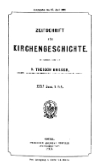 Zeitschrift für Kirchengeschichte, 1903, Bd. 24, H. 1.