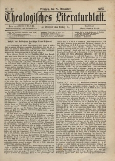 Theologisches Literaturblatt, 27. November 1885, Nr 47.