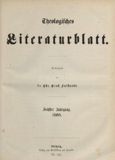 Theologisches Literaturblatt, 1885 (Inhaltsverzeichniß)
