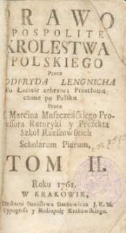 Prawo pospolite Krolestwa Polskiego przez Godfryda Lengnicha po łacinie zebrane, przetłumaczone po polsku... T. 2
