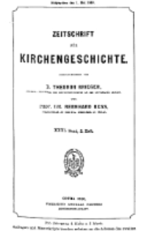 Zeitschrift für Kirchengeschichte, 1910, Bd. 31, H. 2.