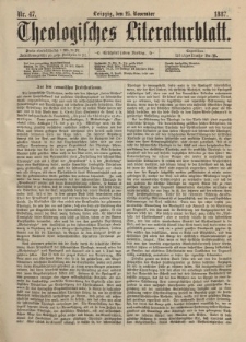 Theologisches Literaturblatt, 25. November 1887, Nr 47.
