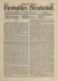 Theologisches Literaturblatt, 23. November 1888, Nr 47.