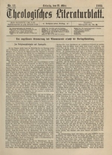 Theologisches Literaturblatt, 22. März 1889, Nr 12.