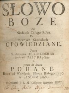 Słowo Boze na niedziele całego roku po rożnych Kościołach opowiedziane