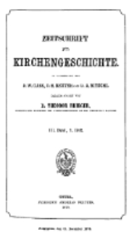 Zeitschrift für Kirchengeschichte, 1879, Bd. 3, H. 1.