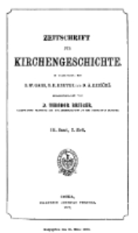 Zeitschrift für Kirchengeschichte, 1879, Bd. 3, H. 2.