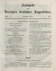 Zeitschrift des Vereins deutscher Ingenieure, Bd. VIII, April 1864, H. 4.