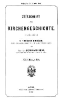 Zeitschrift für Kirchengeschichte, 1902, Bd. 23, H. 1.