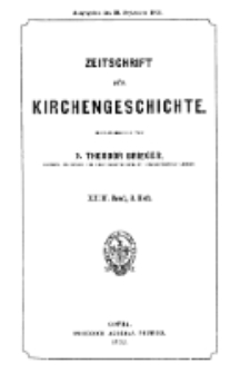 Zeitschrift für Kirchengeschichte, 1902, Bd. 23, H. 3.
