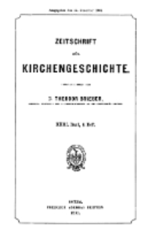 Zeitschrift für Kirchengeschichte, 1902, Bd. 23, H. 4.