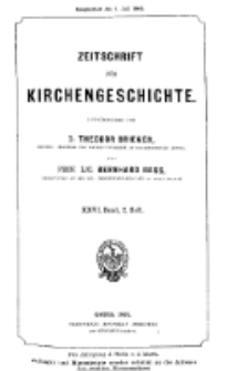 Zeitschrift für Kirchengeschichte, 1905, Bd. 26, H. 2.