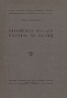 Młodzieńcze poglądy Norwida na sztukę