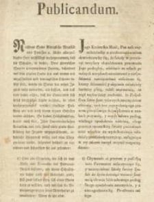 Publicandum : Jego Krolewska Mość. Pan nasz naymiłościwszy Kazawszy…= Nachdem Seine Königliche Majestät von Preussen...
