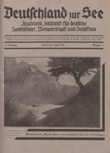 Deutschland zur See, 17. Jg. 1. Juli 1932, Nummer 7.