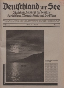 Deutschland zur See, 17. Jg. 1. August 1932, Nummer 8.
