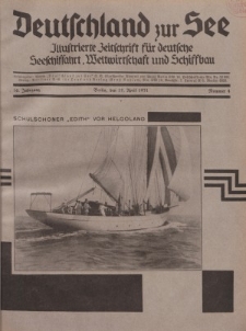 Deutschland zur See, 16. Jg. 15. April 1931, Nummer 4.