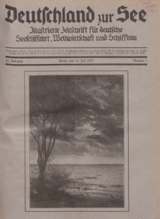 Deutschland zur See, 16. Jg. 15. Juli 1931, Nummer 7.