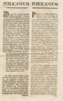 Publicandum da nach Sr. Königl. Majestät Landesväterlichen Vorsorge f...= Publicandum poniewaz, według Jego Krolewskiej Mości...