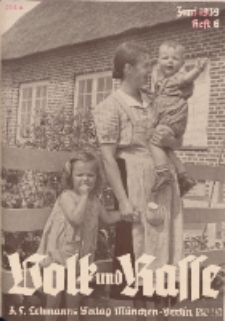 Volk und Rasse, 14. Jg. Juni 1939, Heft 6.