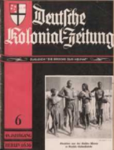 Deutsche Kolonial-Zeitung, 48. Jg. 1. Juni 1936, Heft 6.