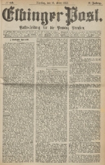 Elbinger Post, Nr. 63, Dienstag 16 März 1875, 2 Jh