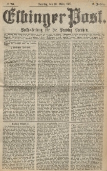 Elbinger Post, Nr. 73, Sonntag 28 März 1875, 2 Jh
