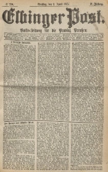 Elbinger Post, Nr. 79, Dienstag 6 April 1875, 2 Jh