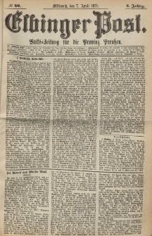 Elbinger Post, Nr. 80, Mittwoch 7 April 1875, 2 Jh