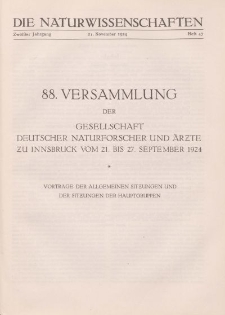 Die Naturwissenschaften. Wochenschrift..., 12. Jg. 1924, 21 November, Heft 47.