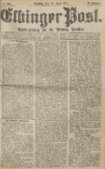 Elbinger Post, Nr. 91, Dienstag 20 April 1875, 2 Jh