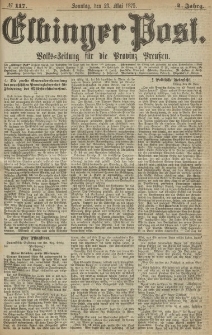 Elbinger Post, Nr. 117, Sonntag 23 Mail 1875, 2 Jh