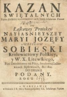 Kazan swiętalnych xiędza Idziego Madeyskiego od S. Jozefa Scholarum Piarum przy łaskawey protekcyi Nayiasnieyszey Maryi...