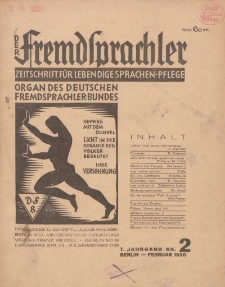 Der Fremdsprachler : Zeitschrift für lebendige Sprachen-Pflege Organ des Deutschen, 7. Jahrgang, Februar 1930, Nr 2.