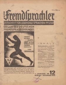 Der Fremdsprachler : Zeitschrift für lebendige Sprachen-Pflege Organ des Deutschen, 7. Jahrgang, Dezember 1930, Nr 12.
