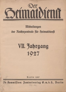 Der Heimatdienst : Mitteilungen der Reichszentrale für Heimatdienst (Inhalts=Register), 1927