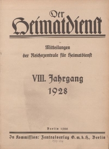 Der Heimatdienst : Mitteilungen der Reichszentrale für Heimatdienst (Inhalts=Register), 1928