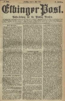 Elbinger Post, Nr. 151, Freitag 2 Juli 1875, 2 Jh