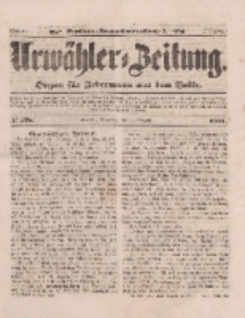 Urwähler-Zeitung : Organ für Jedermann aus dem Volke, Dienstag, 5. August 1851, Nr. 178.