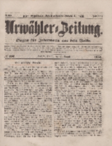Urwähler-Zeitung : Organ für Jedermann aus dem Volke, Freitag, 15. August 1851, Nr. 187.