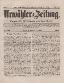 Urwähler-Zeitung : Organ für Jedermann aus dem Volke, Dienstag, 19. August 1851, Nr. 190.