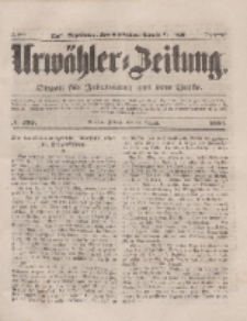 Urwähler-Zeitung : Organ für Jedermann aus dem Volke, Freitag, 22. August 1851, Nr. 193.