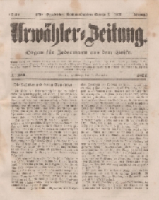 Urwähler-Zeitung : Organ für Jedermann aus dem Volke, Mittwoch, 5. November 1851, Nr. 257.