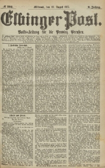Elbinger Post, Nr.191 Mittwoch 18 August 1875, 2 Jh