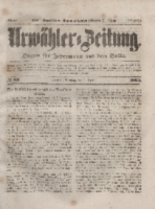 Urwähler-Zeitung : Organ für Jedermann aus dem Volke, Dienstag, 6. April 1852, Nr. 82.