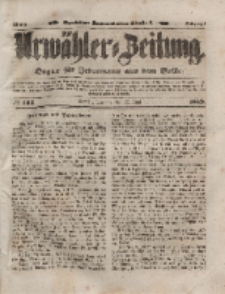 Urwähler-Zeitung : Organ für Jedermann aus dem Volke, Dienstag, 22. Juni 1852, Nr. 143.